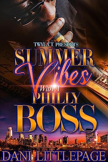 Summer Vibes with a Philly Boss book cover