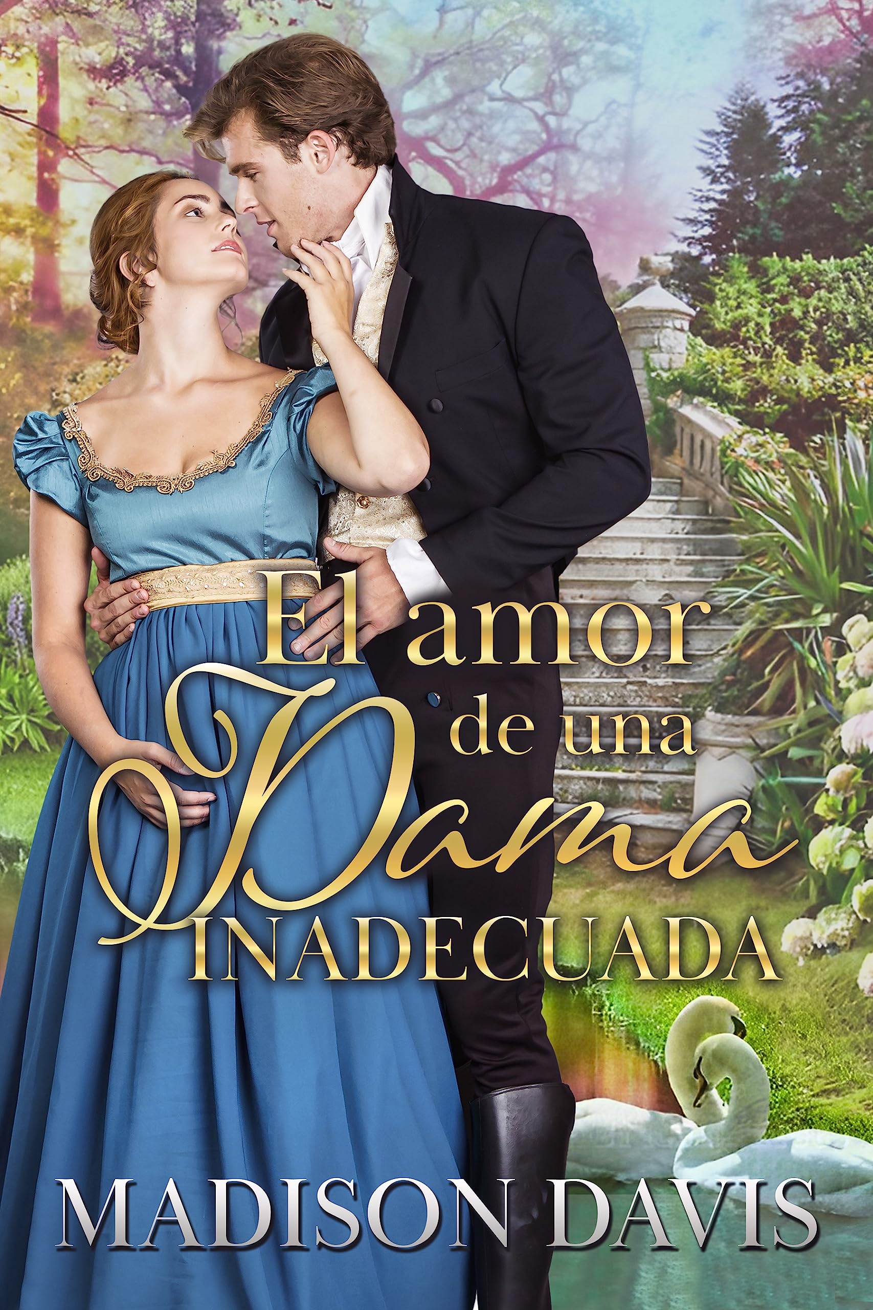 El amor de una dama inadecuada