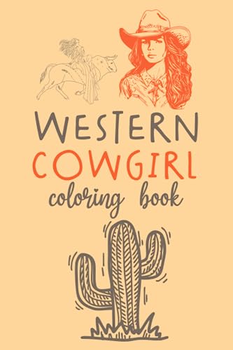 Western Cowgirl Coloring Book: western coloring book for adults, Kids ...