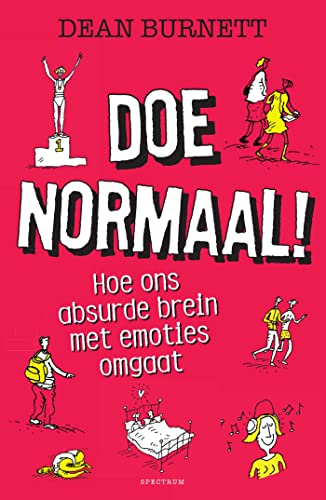 Doe normaal! (Dutch Edition) by Dean Burnett | Goodreads