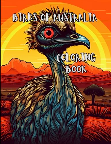 Birds Of Australia: A Captivating Native Bird Coloring Book for All ...