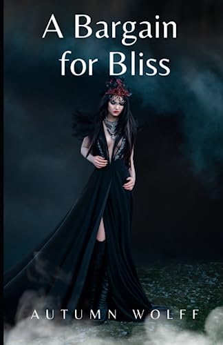 A Bargain for Bliss