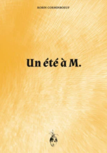 Un été à M.