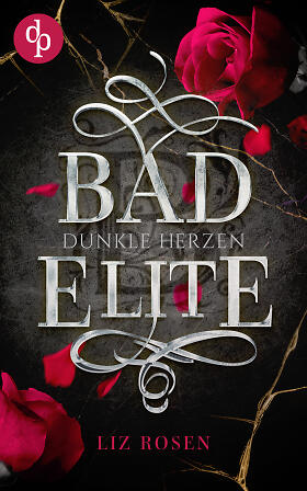 Bad Elite – Dunkle Herzen