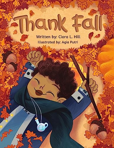Thank Fall: A Mindful Story Celebrating the Magic of Autumn!