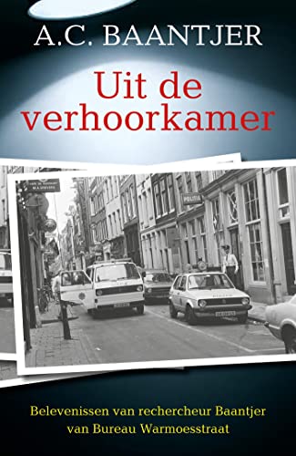 Uit de verhoorkamer book cover