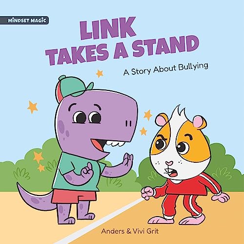 Link Takes a Stand: A Story about Bullying