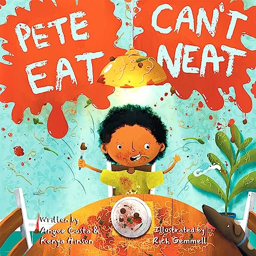 Pete Can't Eat Neat