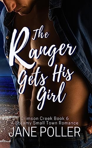 The Ranger Gets His Girl book cover