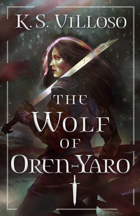 The Wolf of Oren-Yaro (Chronicles of the Bitch Queen, #1)