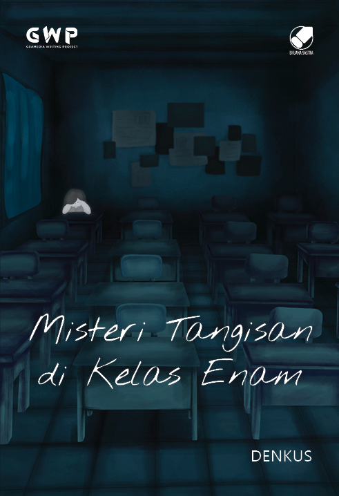 Misteri Tangisan di Kelas Enam