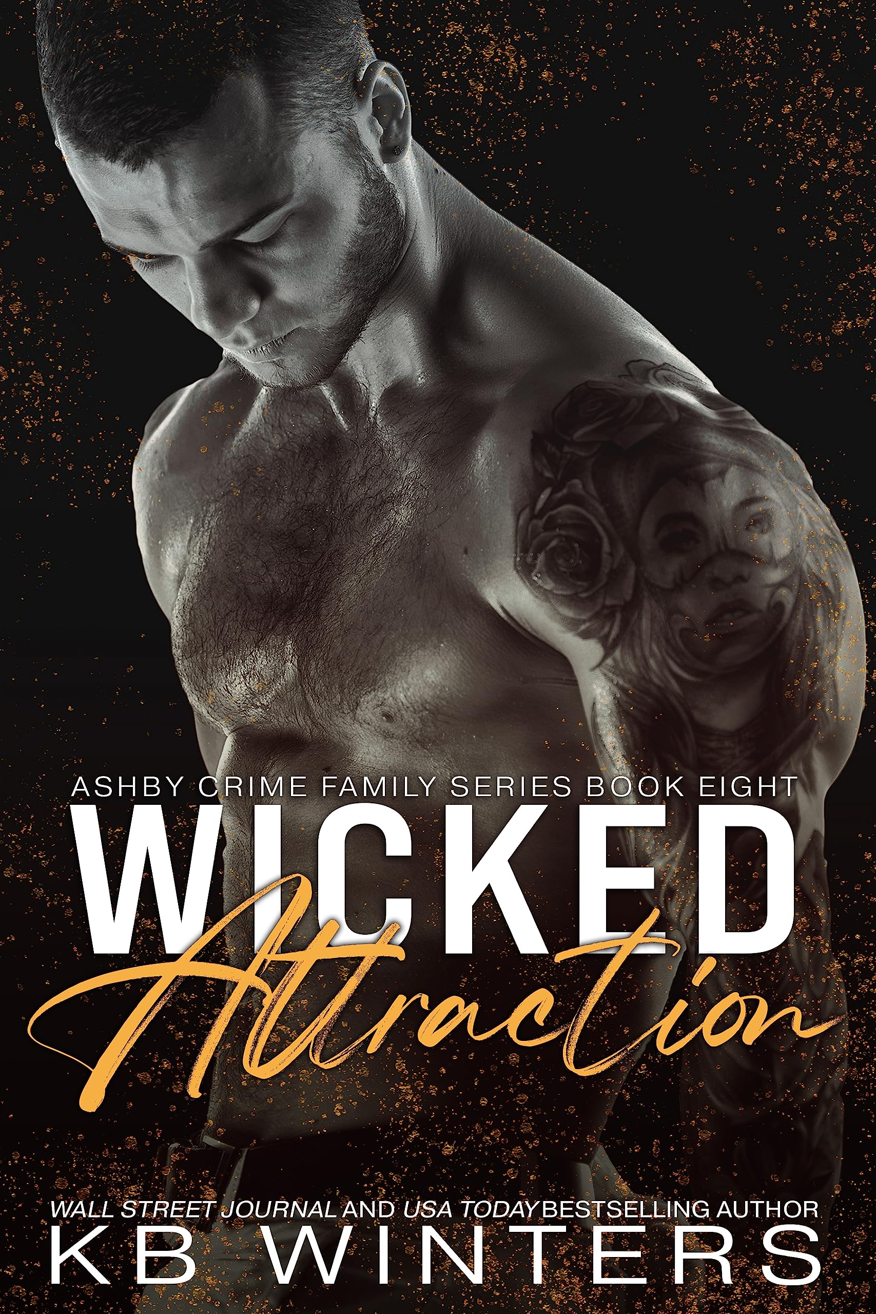 Wicked Attraction (Ashby Crime Family 8) by K.B. Winters Goodreads