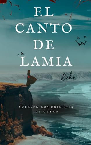 El canto de Lamia (Los crímenes de Getxo)