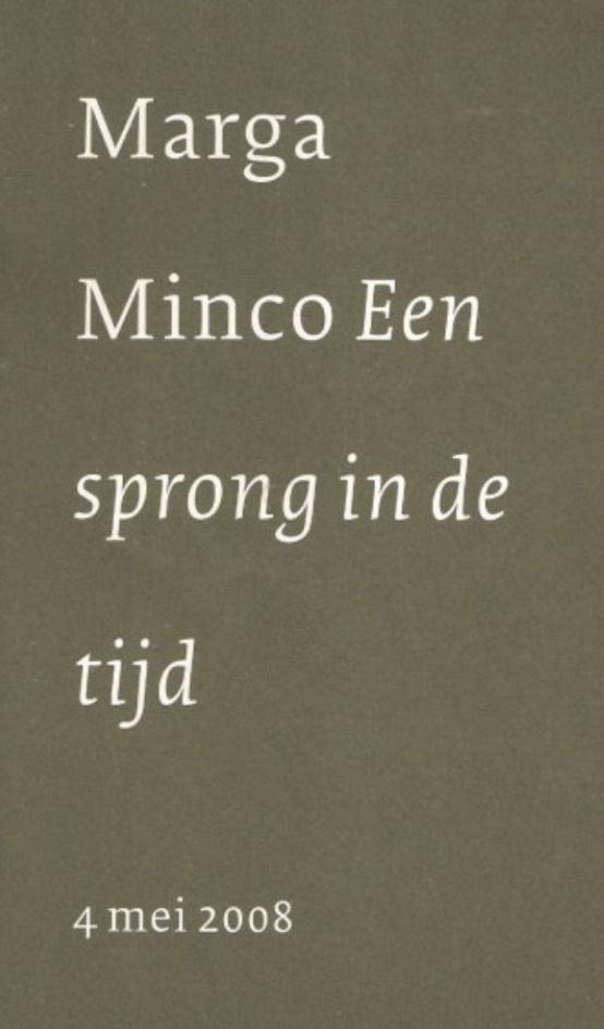 Een sprong in de tijd / De bedoeling van bevrijding by Marga Minco Goodreads