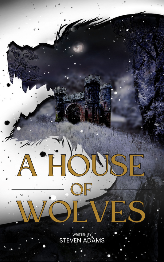 A House of Wolves