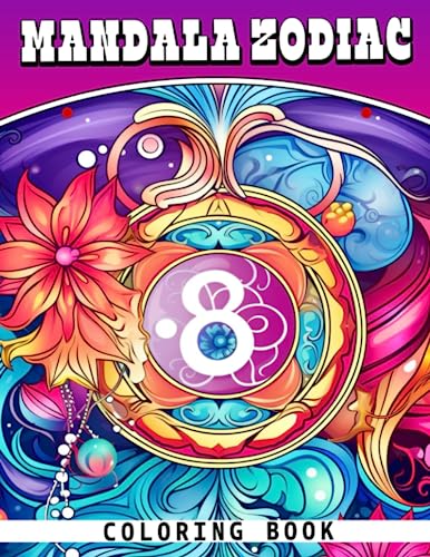 Mandala Zodiac Coloring Book: Signs of the Zodiac Coloring Pages ...