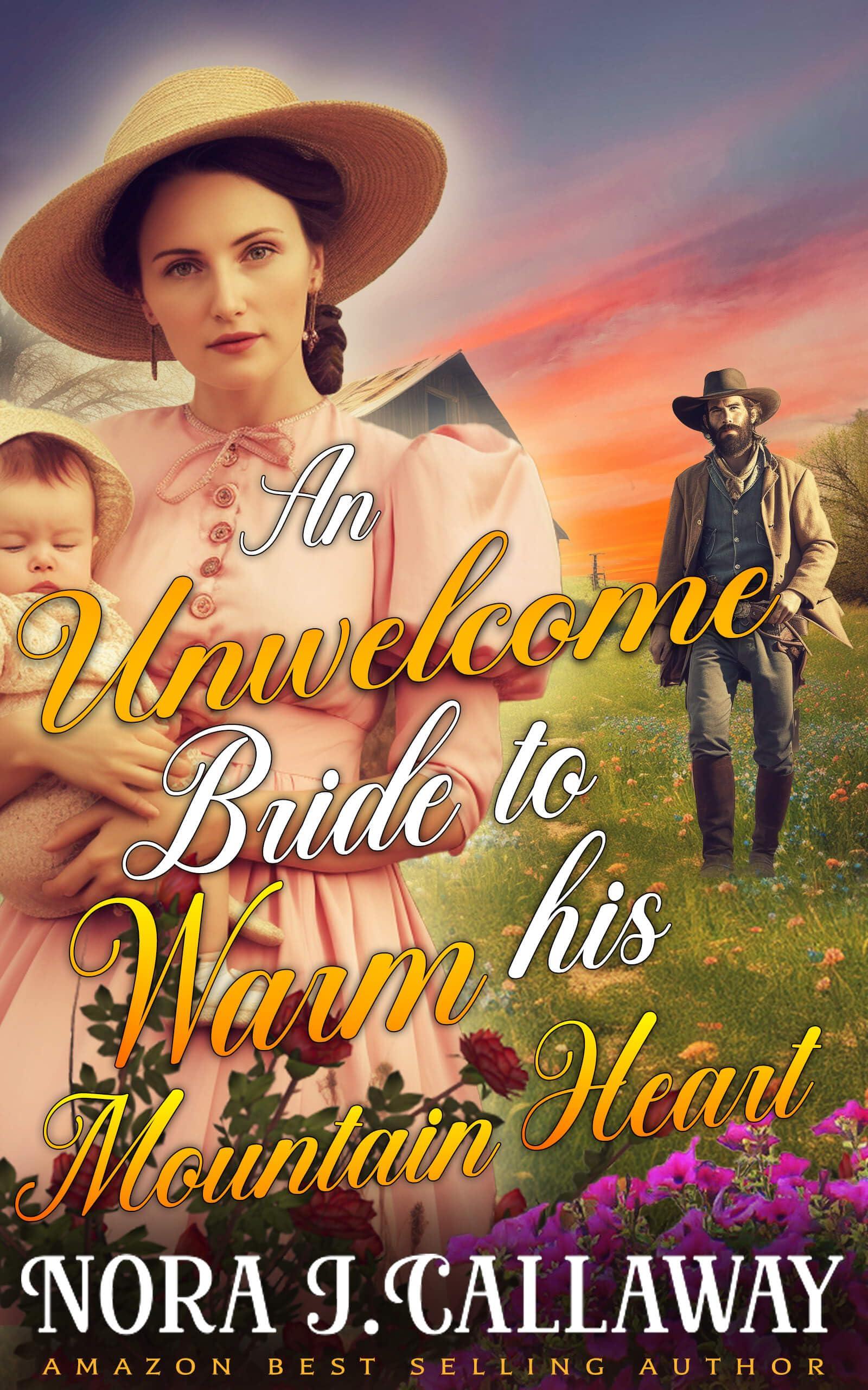 An Unwelcome Bride to Warm his Mountain Heart