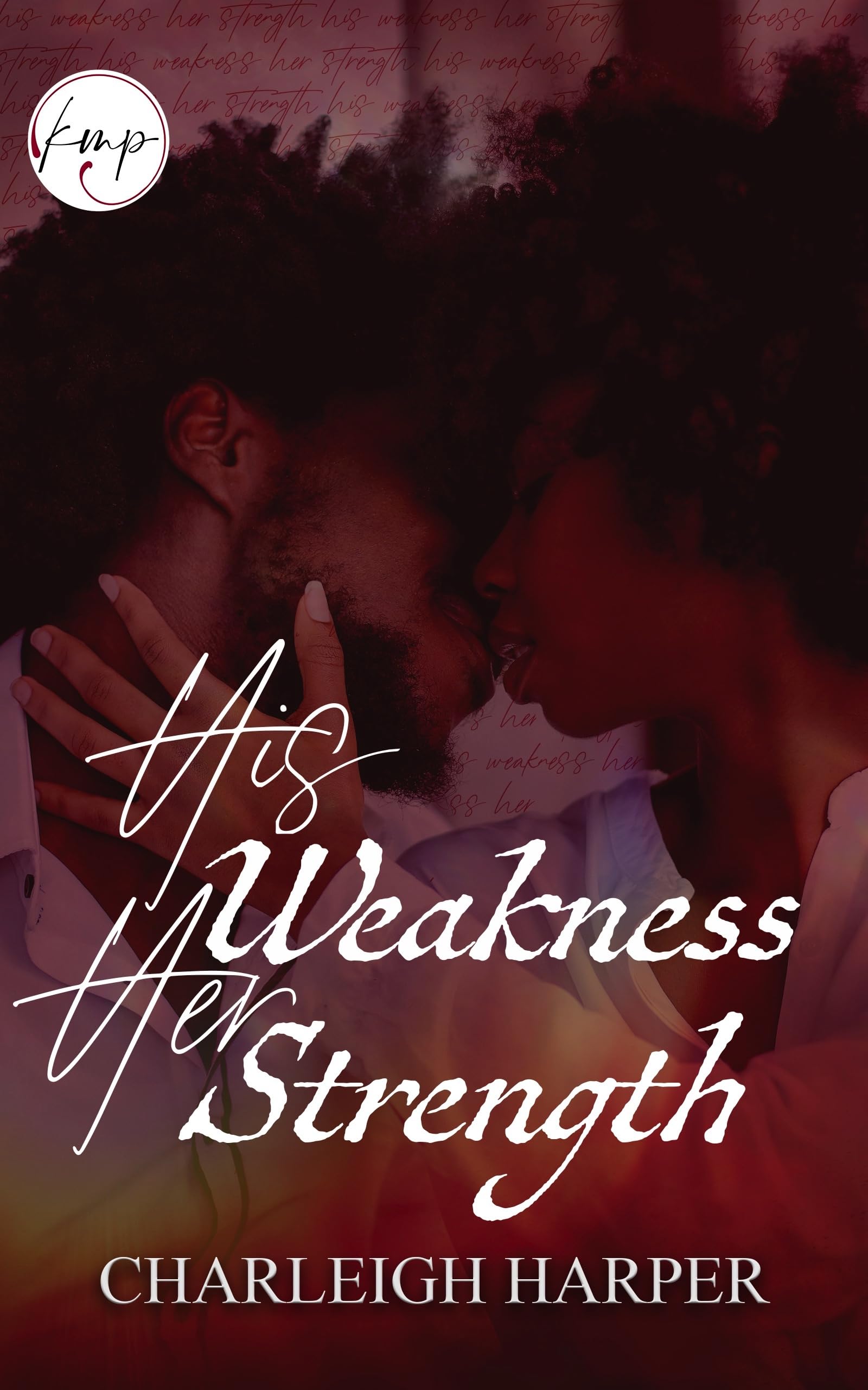 His Weakness Her Strength book cover