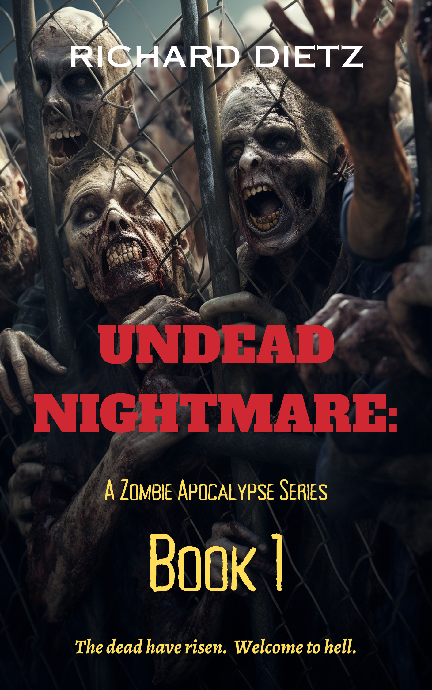 Undead Nightmare: Book #1