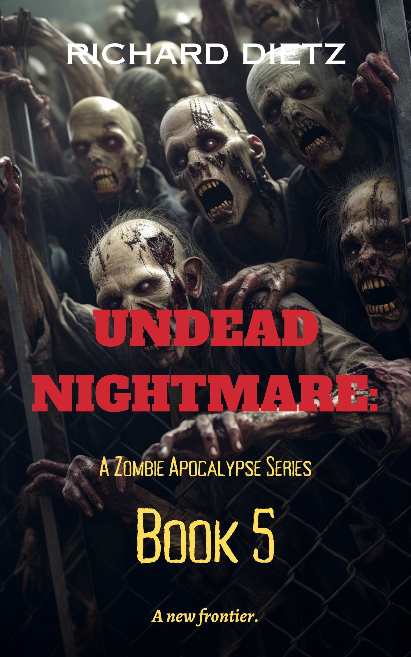 Undead Nightmare : Book #5