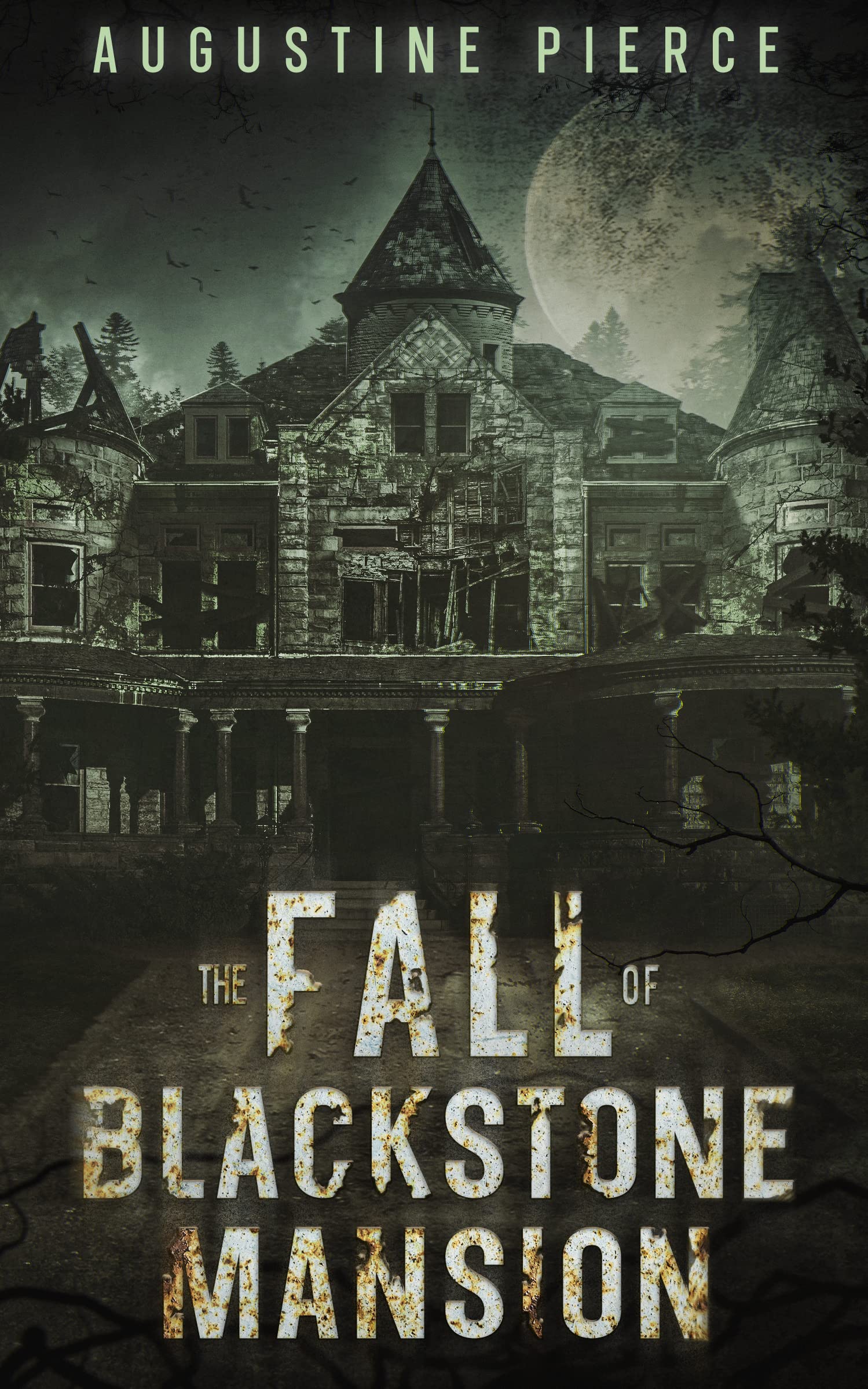 The Fall of Blackstone Mansion