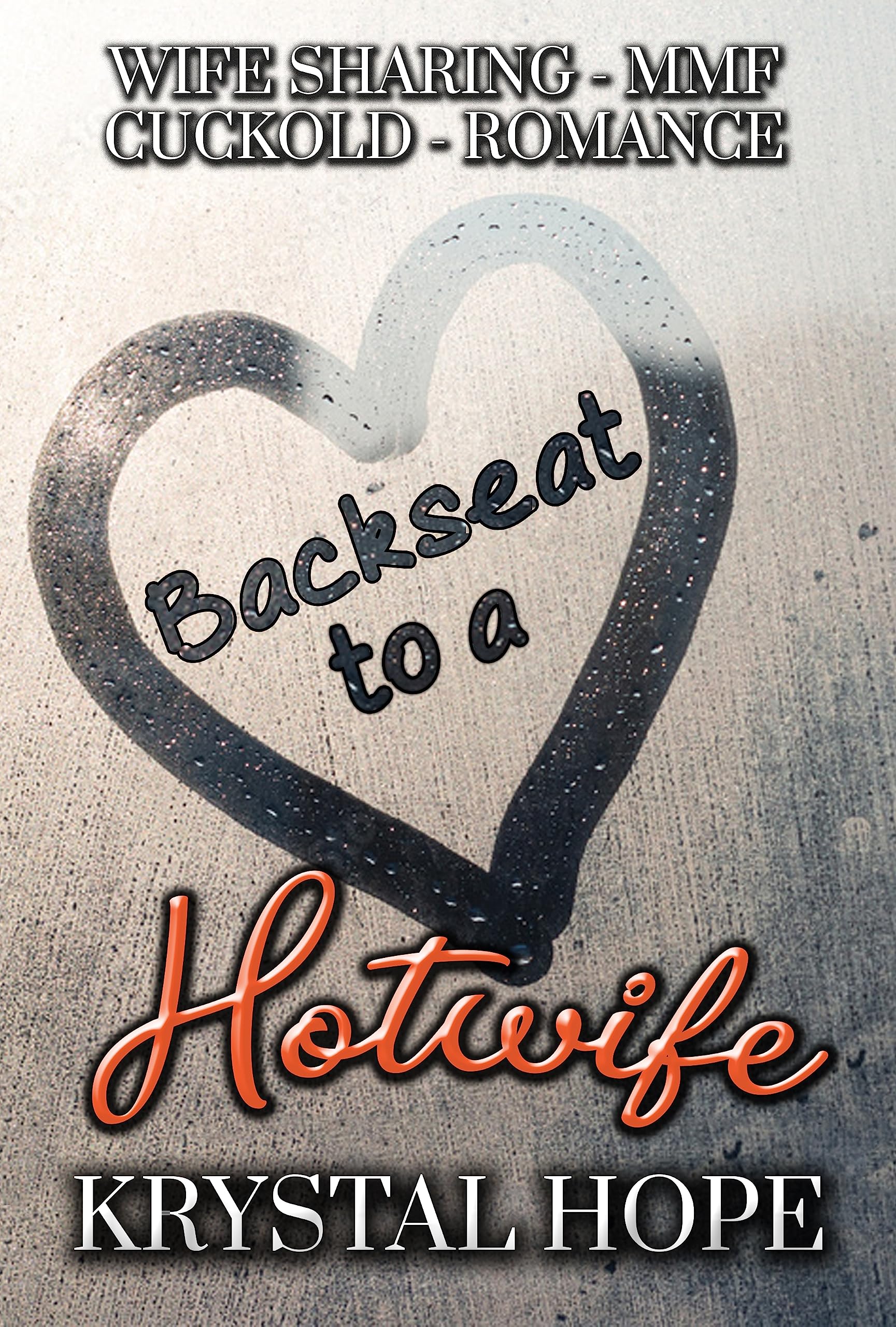 Backseat to a Hotwife
