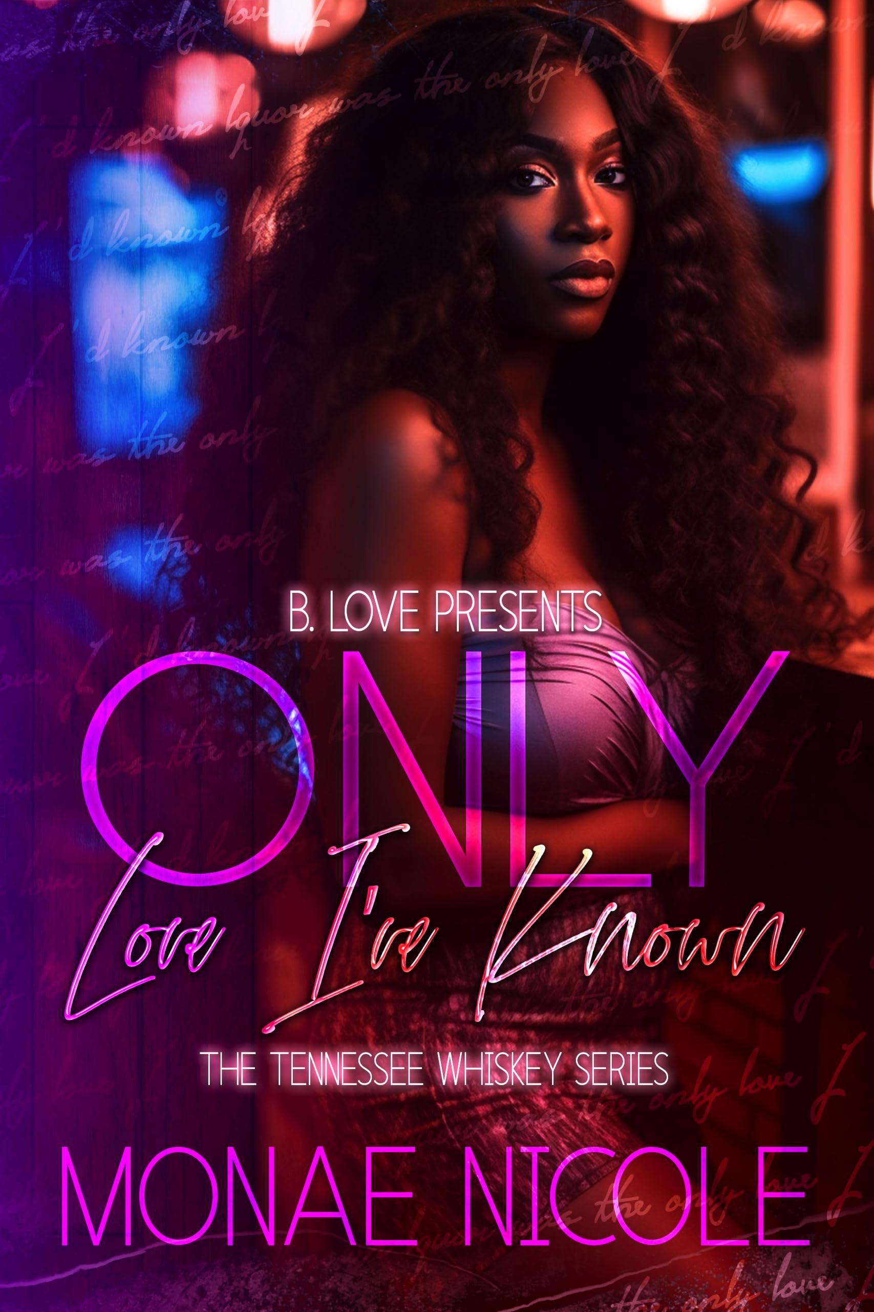 Only Love I've Known book cover