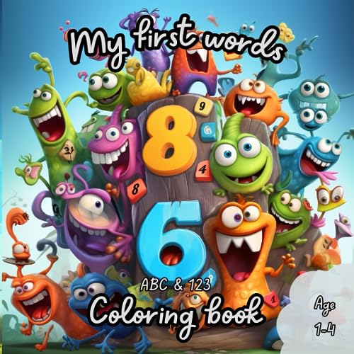 My first words coloring book: My first words alphabet and numbers ...
