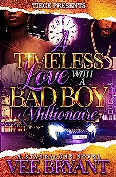 A Timeless Love With A Bad Boy Millionaire book cover