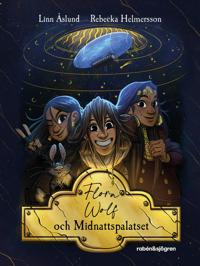 Flora Wolf och midnattspalatset