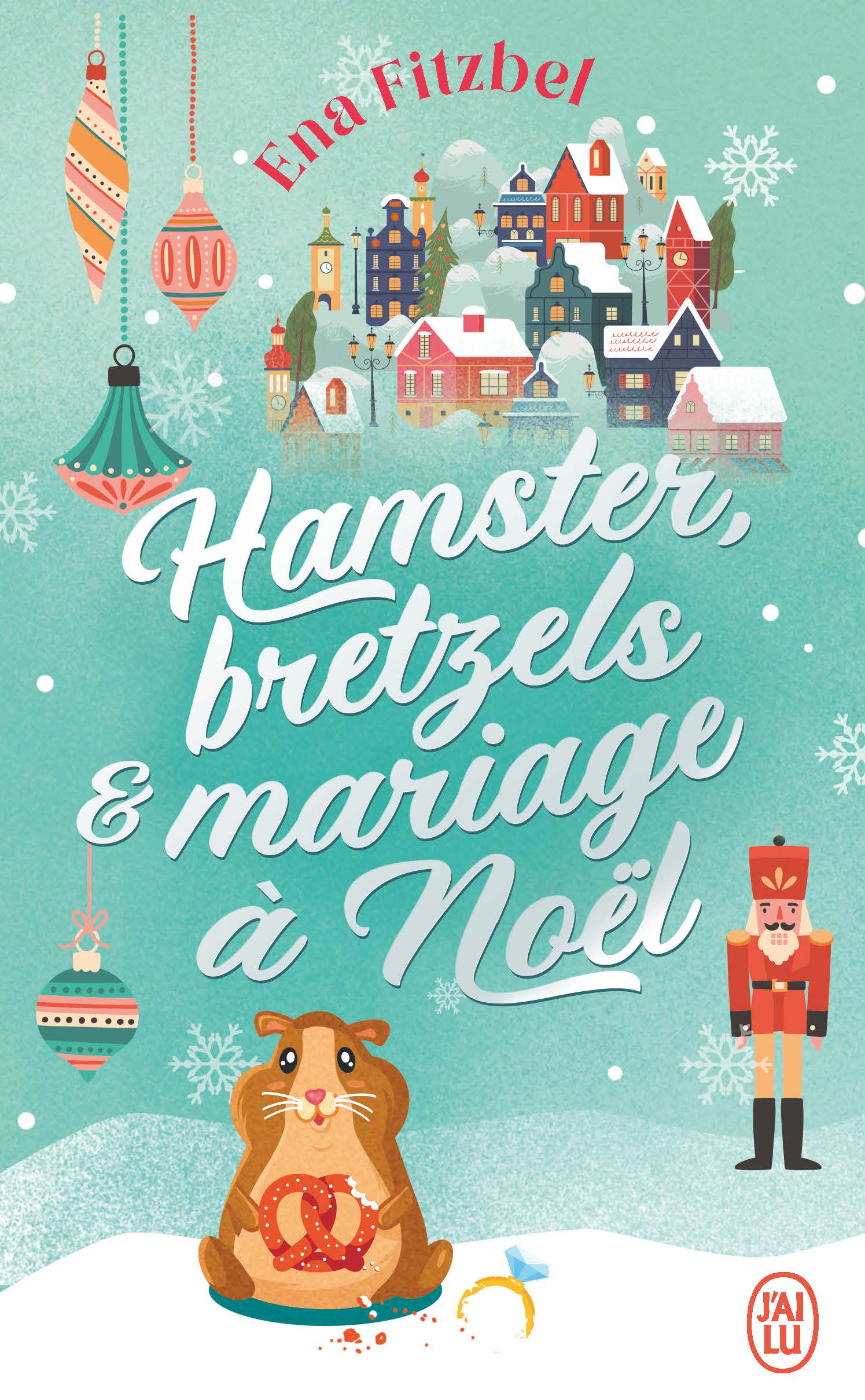 Hamster, bretzels et mariage à Noël book cover
