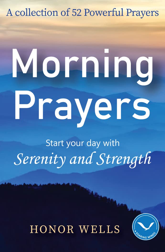 Morning Prayers : Start Your Day with Serenity and Strength: A ...