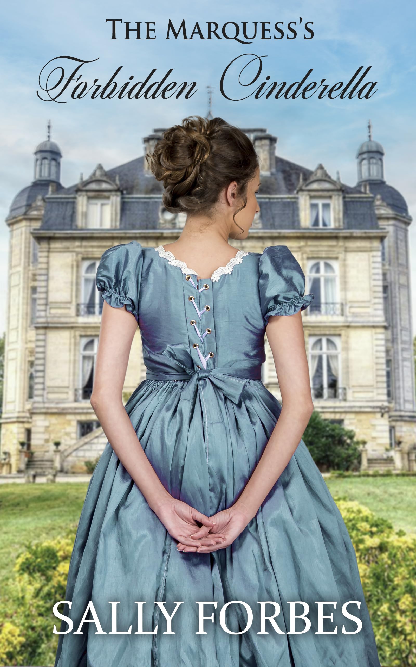The Marquess's Forbidden Cinderella