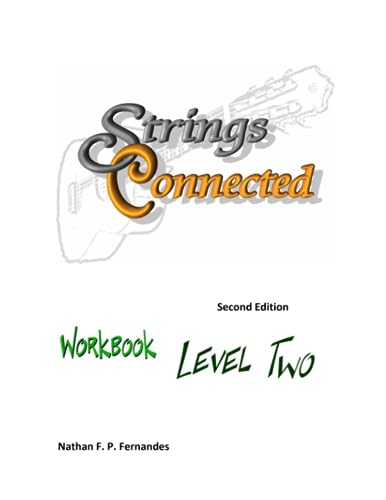 String Connected Strings Connected Workbook Level Two by Nathan F. P. Fernandes | Goodreads