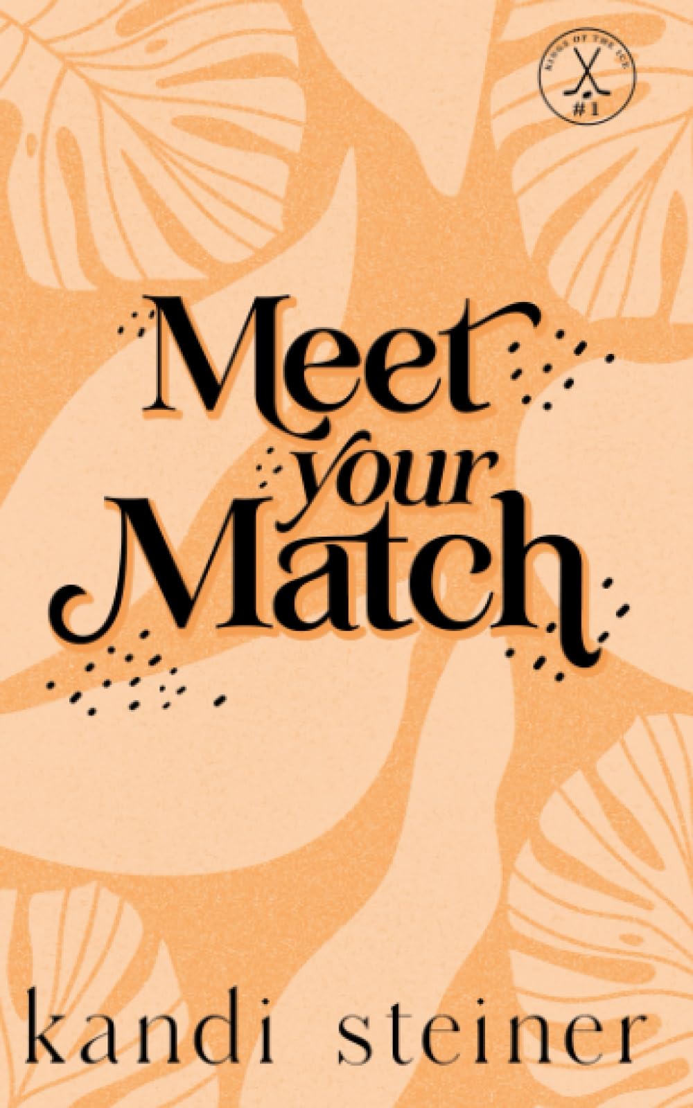 Meet Your Match (Kings of the Ice #1)