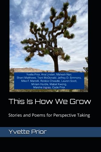 This Is How We Grow: Stories and Poems for Perspective Taking