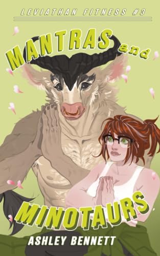 Mantras & Minotaurs (Leviathan Fitness)