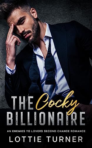 The Cocky Billionaire