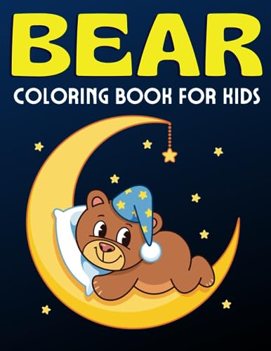 Bear Coloring Book for Kids: Collection Of 42 Cute Bear Coloring Pages