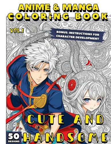 Anime & Manga Coloring Book: Vol.1 | Cute and Handsome Edition | Simple ...