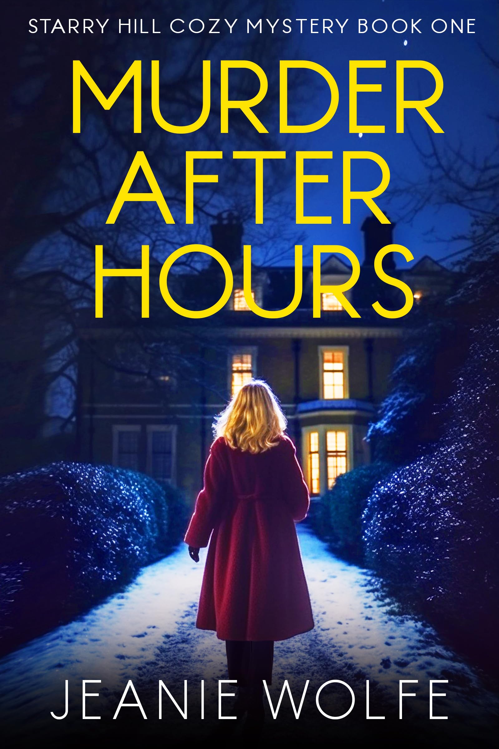 Murder After Hours: Starry Hill Cozy Mystery Book One
