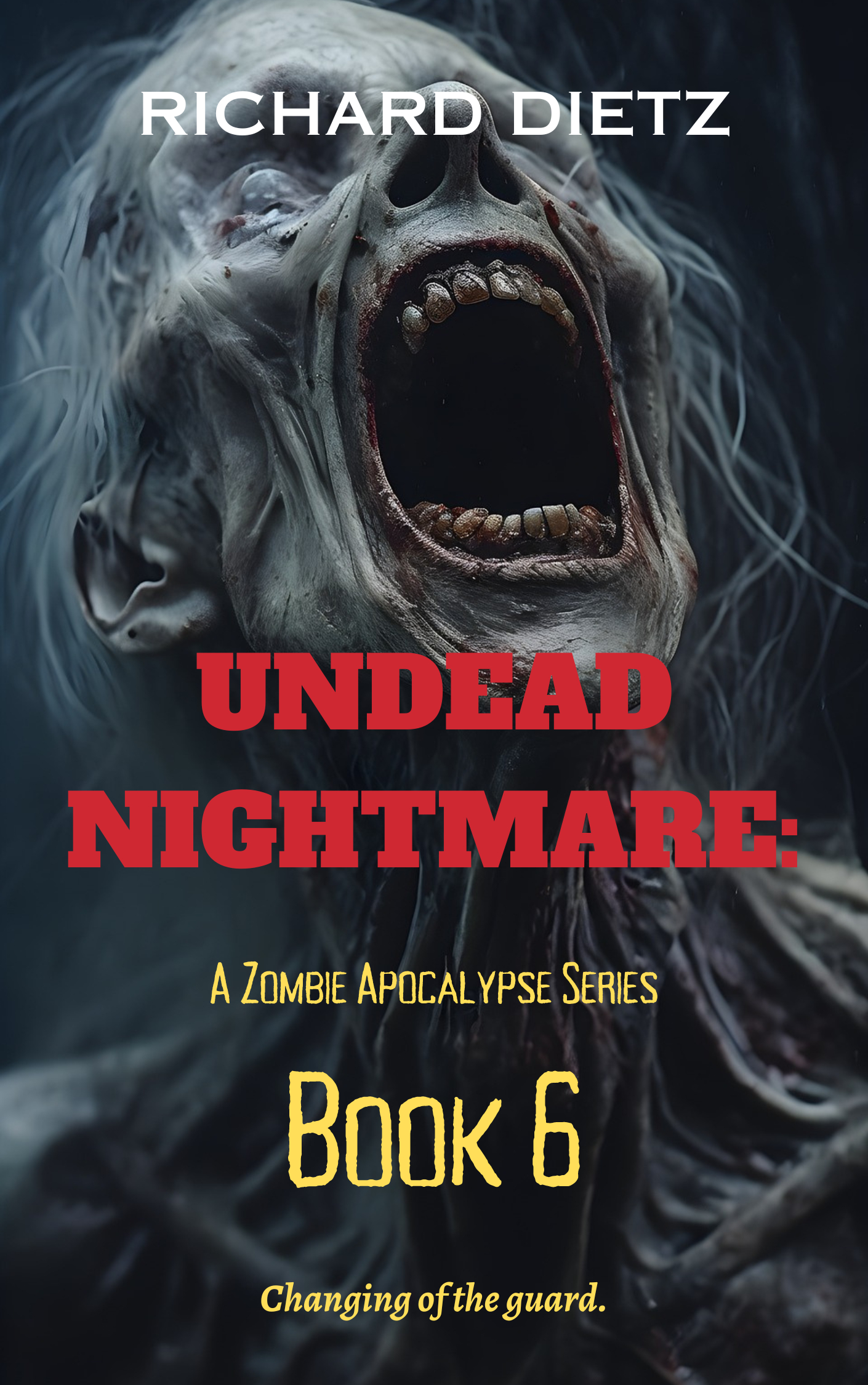 Undead Nightmare : Book #6