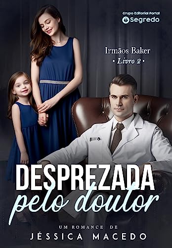 Desprezada pelo doutor