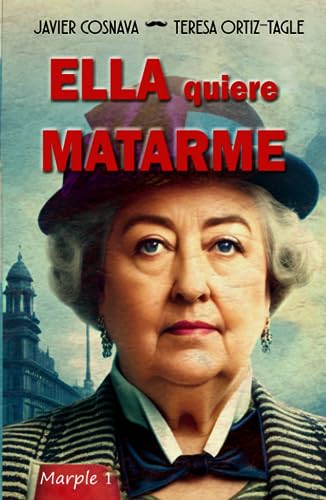 Ella quiere matarme