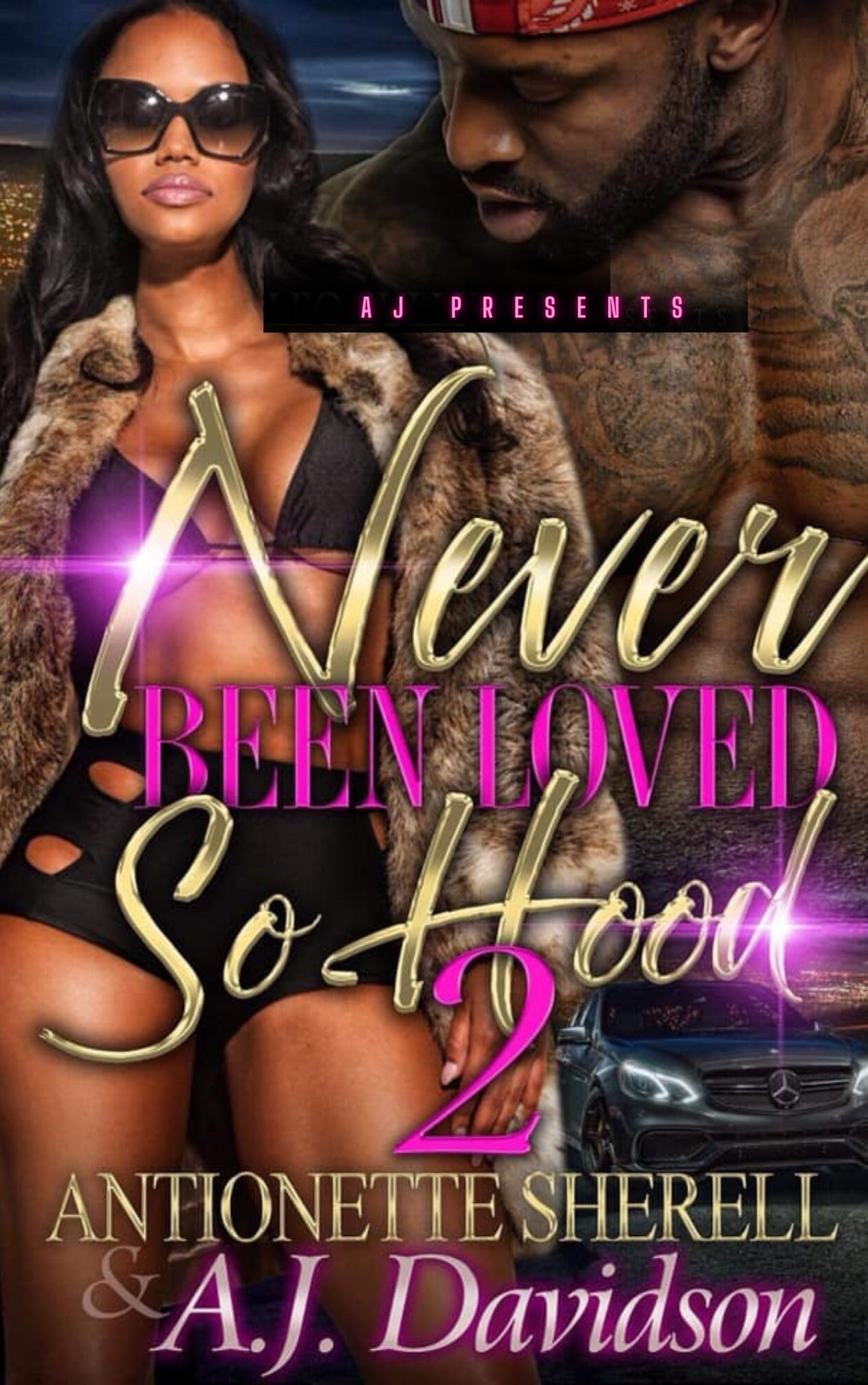 Never Been Loved So Hood 2 book cover