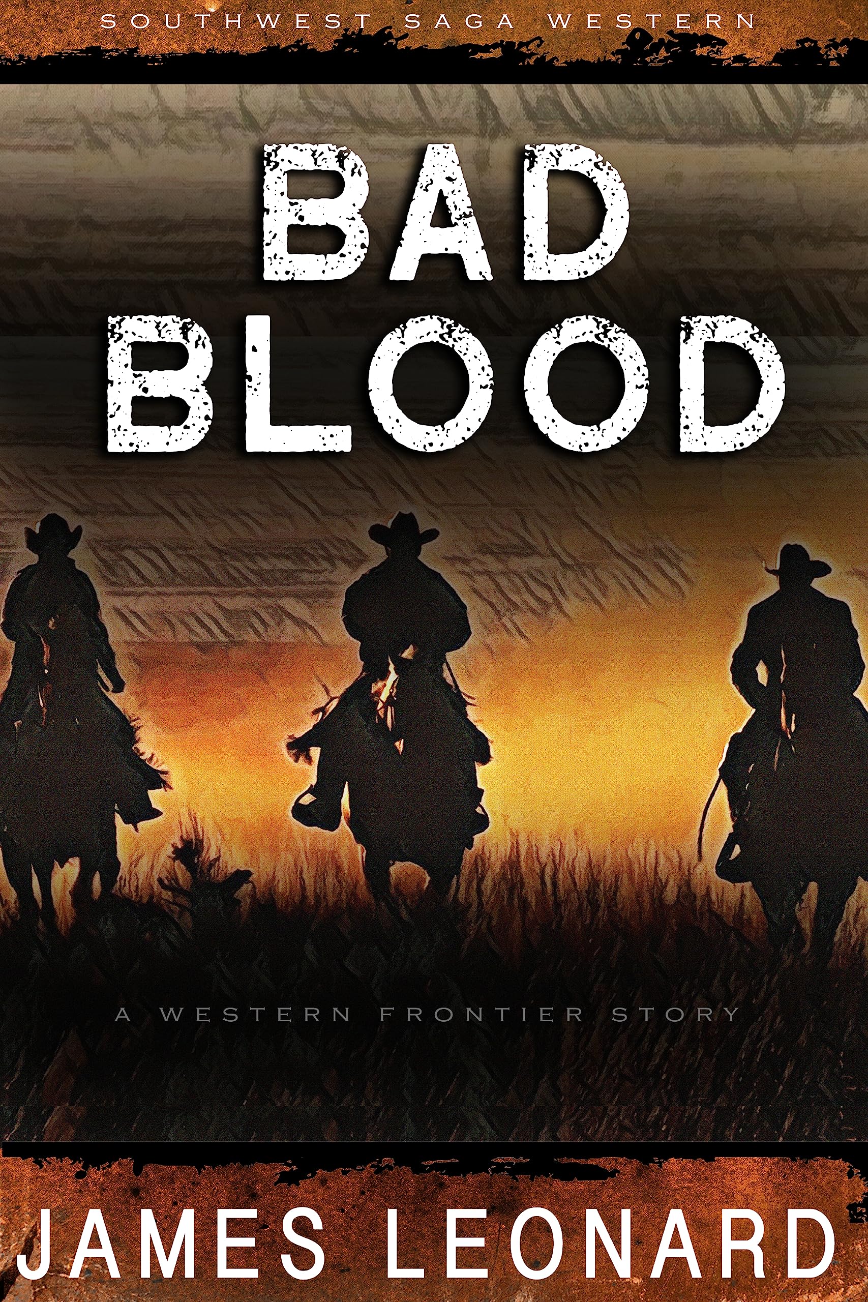 Bad Blood: A Western Frontier Story