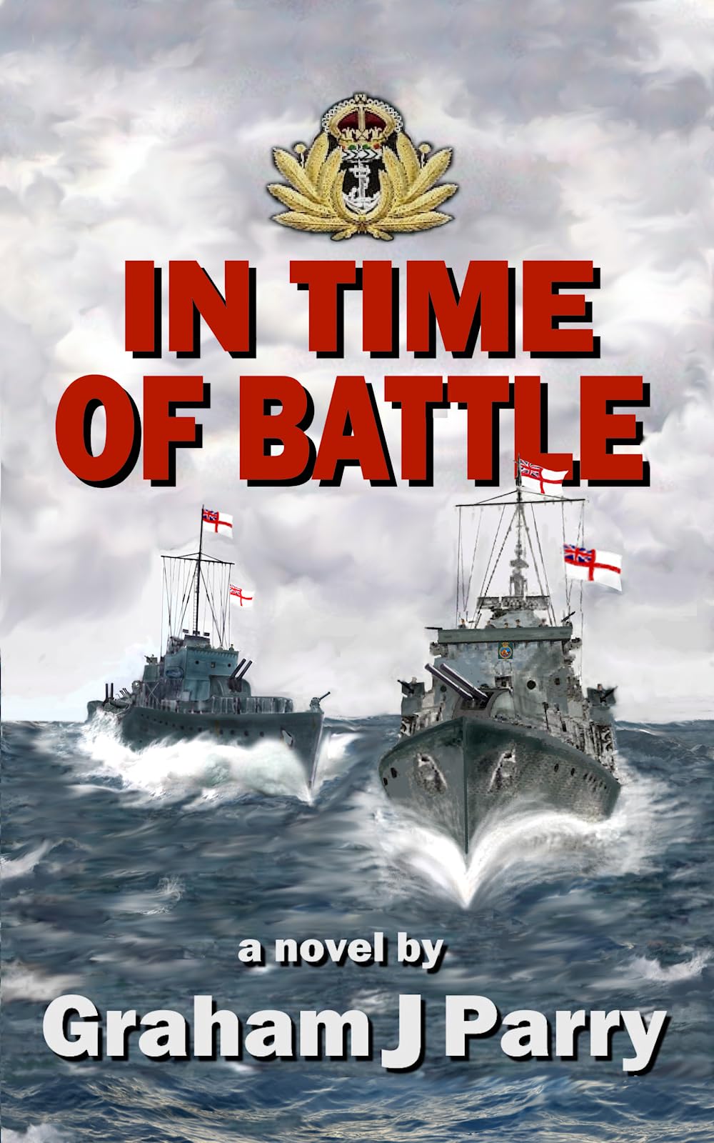 IN TIME OF BATTLE