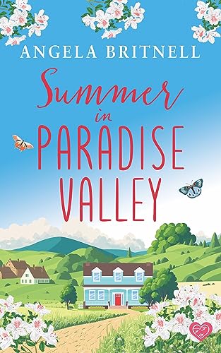 Summer in Paradise Valley