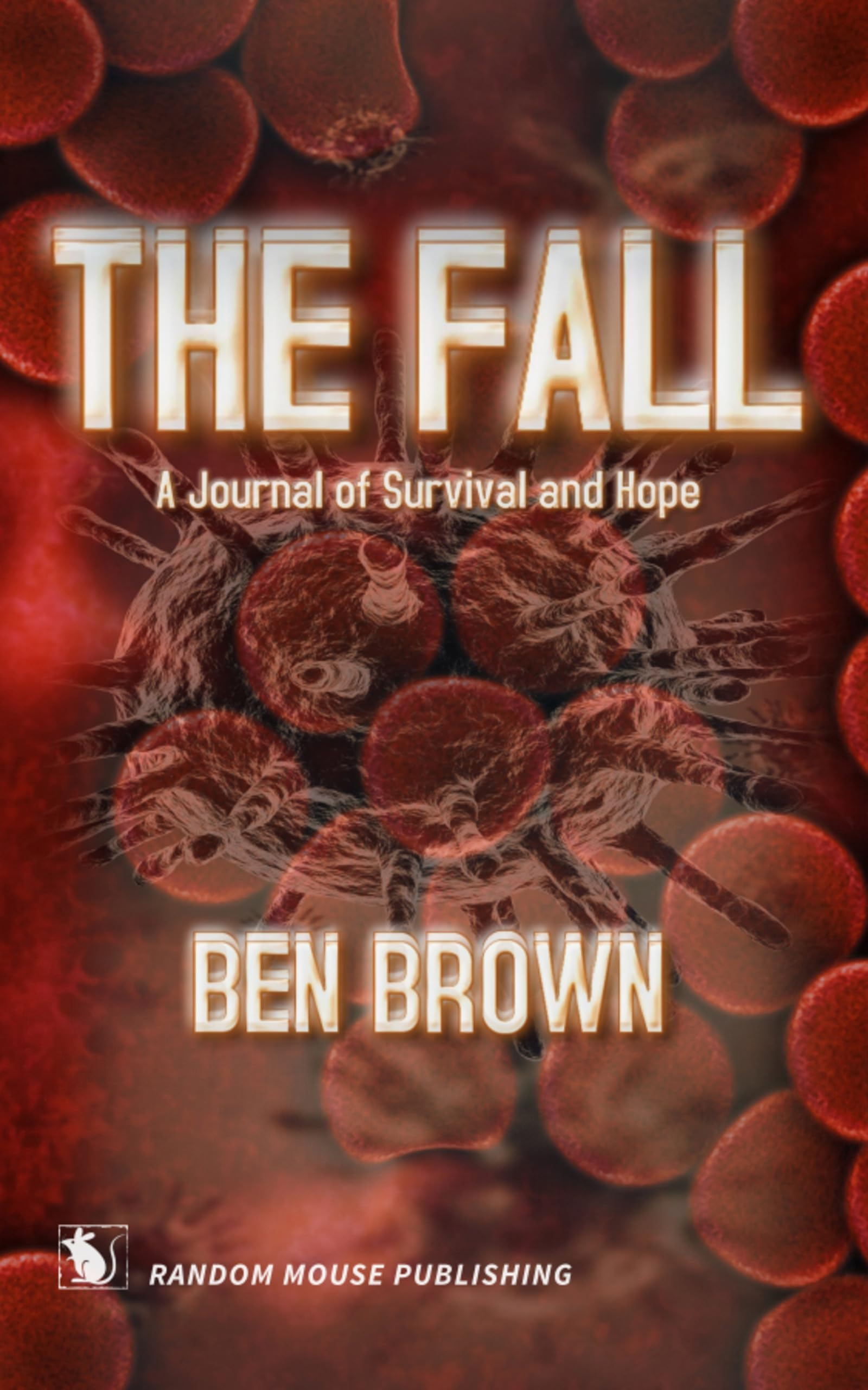 The Fall: A Journal of Survival and Hope
