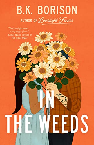 In the Weeds (Lovelight #2)